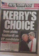 NY Post Newspaper Kerry's Choice ERROR Misprint VP Candidate July 2004 NY Post Newspaper Kerry's Choice ERROR Misprint VP Candidate July 2004