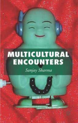 Multicultural Encounters, Sharma, S., Very Good Book