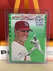 2023 Topps Chrome Platinum Anniversary Green Wave /99 ALBERT PUJOLS #359 STL HOF