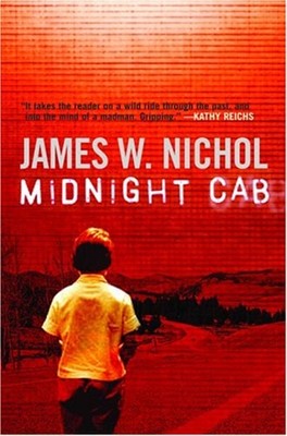 Midnight Cab Hardcover James W. Nichol