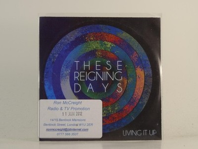THESE REIGNING DAYS LIVING IT UP (H1) 1 Track Promo CD Single including Picture 