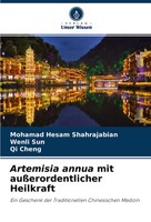 Artemisia Annua Mit AußErordentlicher Heilkraft | Shahrajabian (U. A.) | Buch