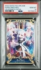 2022-DATE FATE/GRAND ORDER ARCADE KAMA (MISTAKE) PSA 10