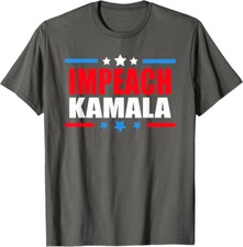 Impeach Kamala Harris Anti Kamala Harris 2024 Gift Unisex T-Shirt