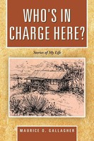 Maurice O. Gallagher | Who's In Charge Here? | Taschenbuch | Englisch (2012)