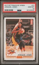 2017 Rittenhouse WNBA Jonquel Jones #21 - 2nd Year - PSA 10 - Pop 9 - Sun