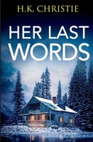 Her Last Words H. K. Christie Taschenbuch Englisch 2023 Keekstar Media