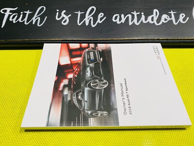   2016 AUDI RS7 RS 7 OWNERS MANUAL ONLY 4.0T PERFORMANCE PRESTIGE 560hp 605hp