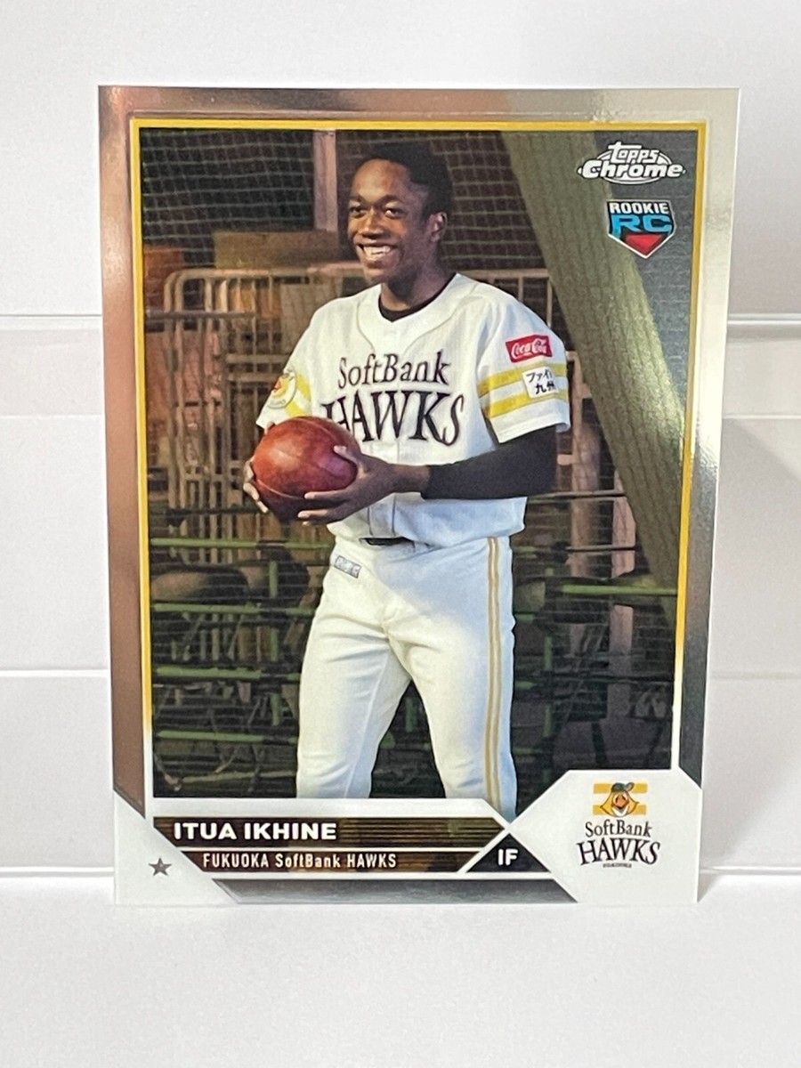 Itua Ikhine 2023 Topps Chrome Rookie RC #121 Fukuoka
