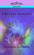 Crystal-Gazing