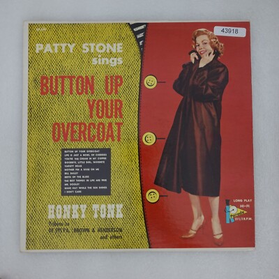 Patty Stone Button Up Your Overcoat LP Vinyl Record Album