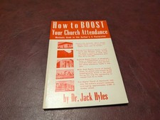 How To Boost Your Church Attendance By Jack Hyles 1976