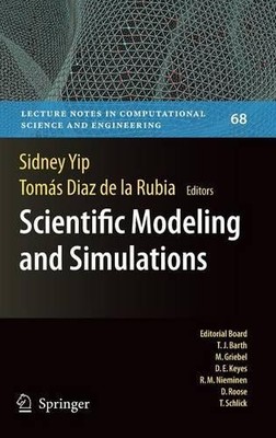 Scientific Modeling and Simulations - 9781402097409