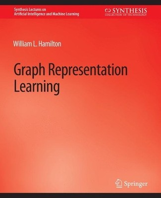 William L. Hamilton Graph Representation Learning (Taschenbuch)