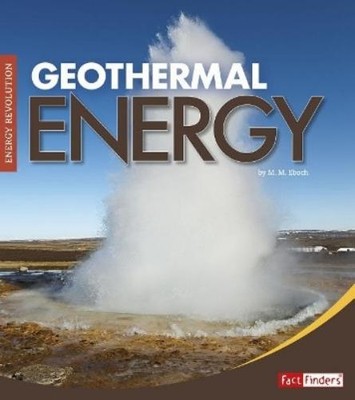 M. M. Eboch Geothermal Energy (Hardback) Energy Revolution (UK IMPORT)