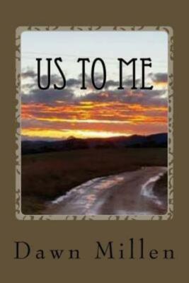 Us To Me: A Book For The Broken