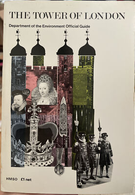 The Tower of London - Official Guide - With Fold-Out Map - 1981 - Vintage Rare
