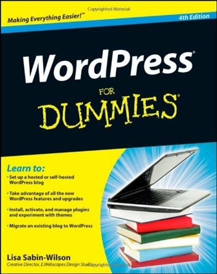 WordPress For Dummies (For Dummies (Computers)) by Sabin-Wilson, Lisa 1118073428