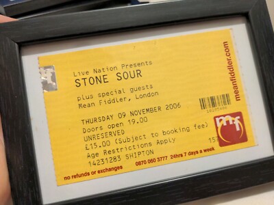 Stone Sour Ticket, 2006 UK Tour, London Show. Corey Taylor, Slipknot, Jim Root.