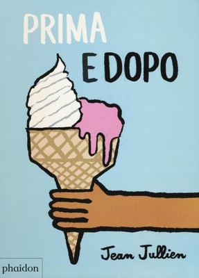 Prima e dopo [Italian] by Jullien, Jean