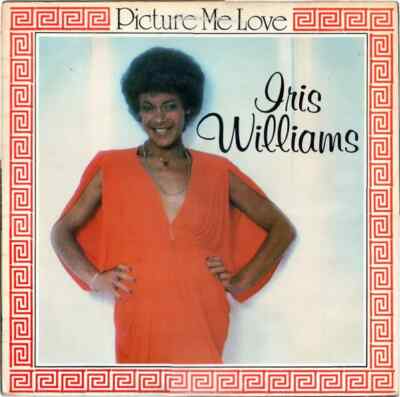 Iris Williams Picture Me Love NEAR MINT Columbia Vinyl LP