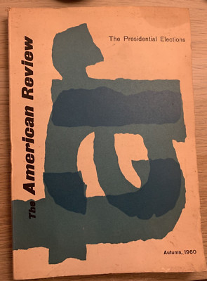 THE AMERICAN REVIEW, Nr. 1 - Die Präsidentschaftswahlen. Herbst 1960