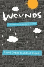 Wounds 9781735363738 by Jones, Razel, Abbott, Daniel