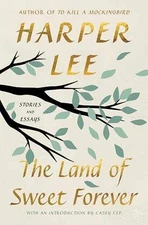 The Land of Sweet Forever: Stories and - Hardcover, by Lee Harper - Very Good u