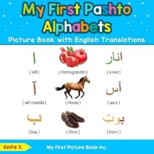 Gzifa S My First Pashto Alphabets Picture Book (Paperback) (UK IMPORT)