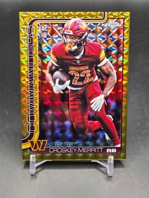 2025 Topps Chrome - Jacory Croskey-Merritt #387 - Gold Geometric 38/50