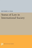 Richard A. Falk | Status Of Law In International Society | Taschenbuch (2015)