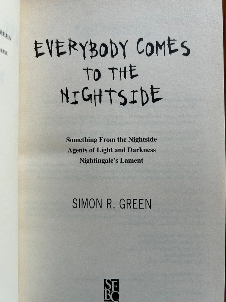 EVERYBODY COMES TO THE NIGHTSIDE [Nightside #1-3] - Simon R. Green, 2004, New - Image 3 of 4