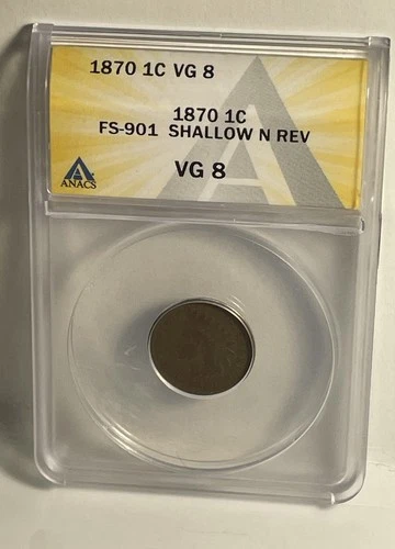 Indian Head Penny 1870 Graded ANACS VG 8  FS-901 Shallow N Reverse VG 8