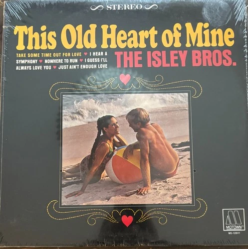 Isley Brothers: "This Old Heart Of Mine" Vinyl LP (Motown M5-128V1)  New Sealed