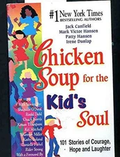 Chicken Soup for the Kids Soul - Paperback By Canfield, Jack - VERY GOOD