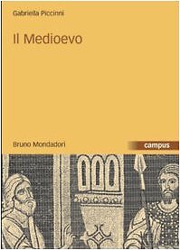 9788842495529 Il Medioevo - Gabriella Piccinni