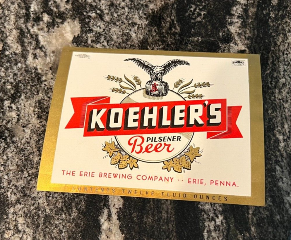 E) VINTAGE KOEHLER'S PILSENER BEER 12 OZ BOTTLE LABEL ERIE BREWING CO