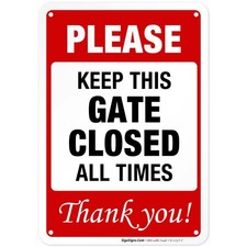Please Keep Gate Closed Sign, 10x7 Inches, Rust Free .040 Aluminum, Fade Resi...