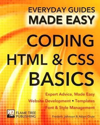 Coding HTML and CSS: Expert Advice, Made Easy (E by Johnson, Frederic 1783613920