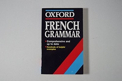 French Grammar (Oxford Reference) by Rowlinson, William Paperback Book The Fast