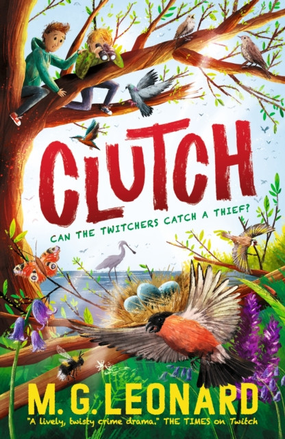 Clutch by M. G. Leonard (Paperback Book)