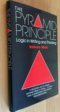  The Pyramid Principle: Logic in Writing and ...