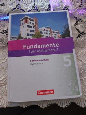 Fundamente der Mathematik - Sachsen-Anhalt ab 2015 - 5. Buch Cornelsen Verlag I3