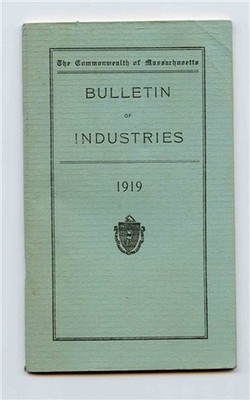 Bulletin of Industries Booklet 1919 Commonwealth of Massachusetts Fold Out Map
