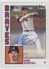 2019 Update 1984 Topps Baseball Michael Soroka Mike #84A-MS Auto 1l14