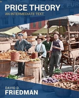 David D Friedman Price Theory (Taschenbuch)
