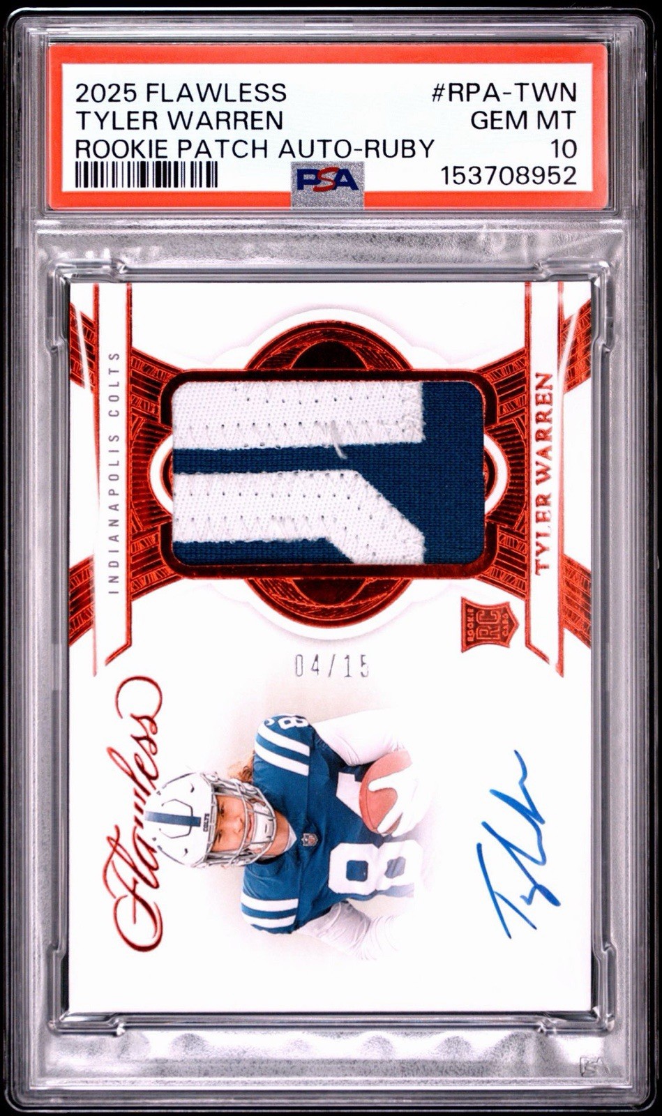 2025 Panini Flawless Rookie Patch Auto Tyler Warren Colts RPA Ruby /15 PSA 10