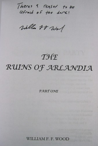 The Ruins of Arlandia by William F F Wood SIGNED AUTOGRAPH science fiction - Picture 3 of 5