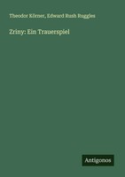 Zriny: Ein Trauerspiel Theodor KöRner (U. A.) Taschenbuch Deutsch 2025