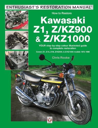 Kawasaki Z1, Z/Kz900 & Z/Kz1000 by Chris Rooke - 9781787111585